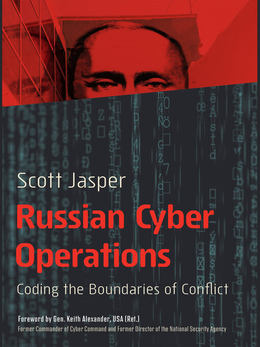 Title details for Russian Cyber Operations by Scott Jasper - Available